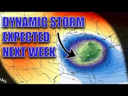 Dynamic Storm Expected Next Week! Big Pattern flip but for how long? Snow!?