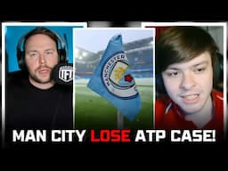 MASSIVE BLOW! Man City LOSE Their APT Case!