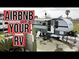 EARN EXTRA MONEY RENTING YOUR RV | MY EXPERIENCE WITH MY RV ON AIRBNB