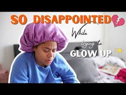 DEALING with DISAPPOINTMENT while trying to build Habits for Success | Glow Up Vlog ✨ (Ep. 5)