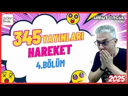 345 Yayınları | TYT Fizik | Hareket | 4.Bölüm