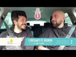 Comedianți pe drumuri - Sezon 5 Episod 5