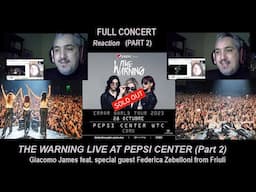 The Warning (Live Pepsi center full concert) Part 2 "Z" reaction feat. guest Federica. Giacomo James