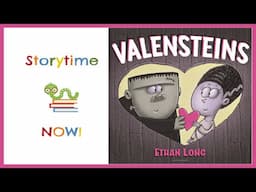 Valensteins By Ethan Long | Valentine’s Day Kids Books Read Aloud