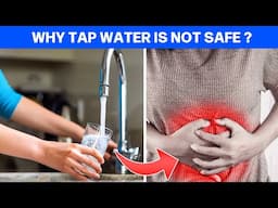 Why Tap Water Could Be HARMFUL To Your Health