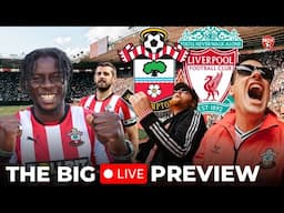 TOP v BOTTOM!! SOUTHAMPTON v LIVERPOOL LIVE PREVIEW