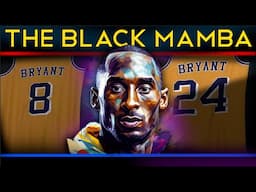 Kobe Bean Bryant - The Black Mamba (Career Documentary)