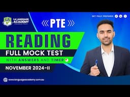 PTE Reading Full Mock Test with Answers | November 2024-II | Language academy PTE NAATI IELTS