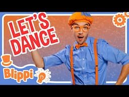 Anyone Can Dance + More Blippi Kids Songs | Body Confidence Videos | Learning ABCs & 123s