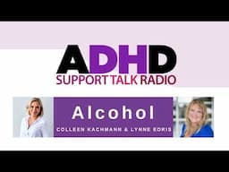 Alcohol & ADHD Coping Mechanisms