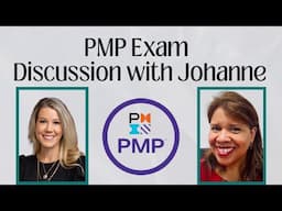 PMP Exam Discussion with Johanne Richard | Tips and Tricks for passing your 1st time