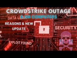 Crisis Alert: Crowd Strike Outage 2024 Revealed