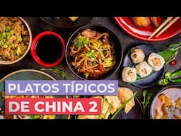 Comida típica de China 🥢 | 10 platos imprescindibles Parte II