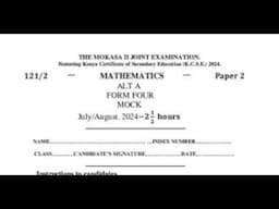 MOKASA 2 MATHS PAPER 2 KCSE 2024  PREDICTION, SECTION 1