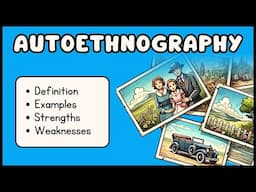 Autoethnography: Definition & Examples (3 Minute Explanation)