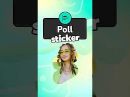 HOW TO: Add a POLL STICKER to your Short ✅