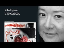 VENGANZA | Yoko Ogawa