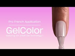 Perfect GelColor French Tip Tutorial