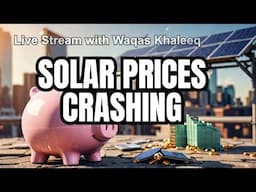 Will Solar Prices go Down? Why the Bubble prices go down