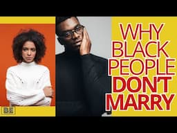 Black people are the least married. Here is why