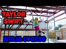 Taylor Swift ERAS Ninja Warrior Course in the Backyard