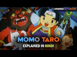 The Amazing Tale of Momotaro in Hindi