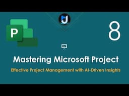 08. إدارة المشاريع باستخدام Microsoft Project & AI | رؤية عامة عن Gant Chart