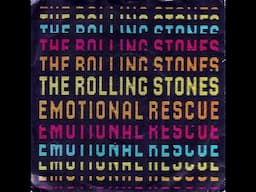 Rolling Stones ~ Emotional Rescue 1980 Disco Purrfection Version