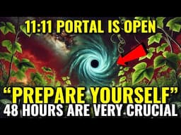 CAUTION! 11:11 PORTAL on November 11th Will Be POWERFUL | What You Must Know!