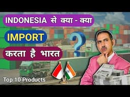 Indonesia import products to india I import from indonesia to india #rajeevsaini #import #indonesia