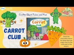 Crafty Short Tales: Carrot Club