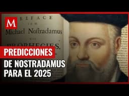 Nostradamus 2025: Predicciones que podrían cambiar el rumbo de la humanidad