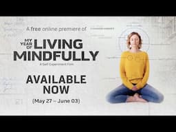 My Year Of Living Mindfully | Feature Documentary (Trailer)