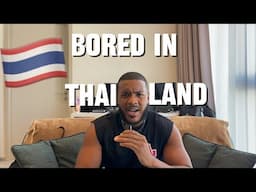 5 Tips To Not Get Bored Living in Thailand 🇹🇭