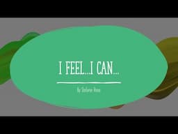 I Feel I Can