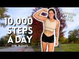 I Walked 10,000 Steps a Day For 30 Days | Here's What Happened!