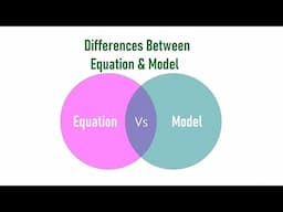 Differences Between Equation and Model