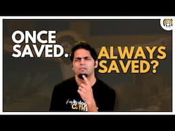 Debunked: 'Once Saved Always Saved'