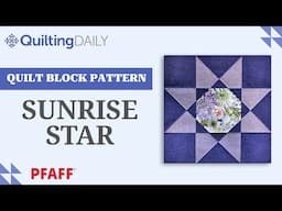 Free Quilt Block Pattern_Sunrise Star