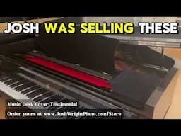 Protect Your Piano! Music Desk Cover Testimonial