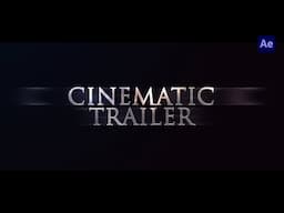 Cinematic Trailer Title Animation in After Effects | After Effects Tutorial