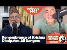 1465: Remembrance of Krishna Dissipates All Dangers