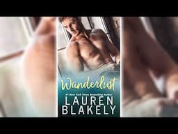 Wanderlust by Lauren Blakely 🎧📖 Romance Audiobook