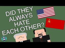 Did the USA and USSR always hate each other? (Short Animated Documentary)