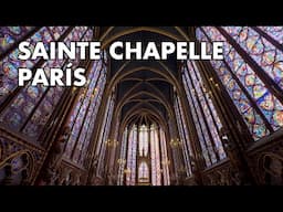 La Sainte Chapelle de París explicada