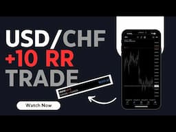 HOW I MADE 10K WITH 1 USDCHF TRADE - WATCH NOW | SMC