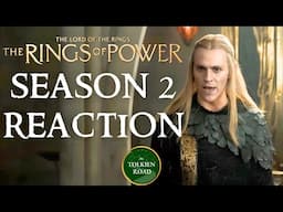 Reaction: The Rings of Power Season 2 » The Tolkien Road Episode 388