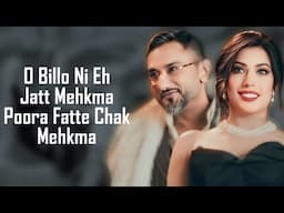 Billo Ni Eh Jatt Mehkma (LYRICS) - Yo Yo Honey Singh | Glory | Leo Grewal