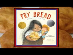 Fry Bread A Native American Family Story Read Aloud Kids Book