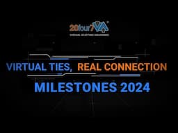 20four7VA Milestones 2024